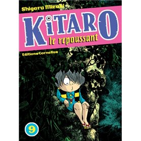 Kitaro le repoussant tome 9