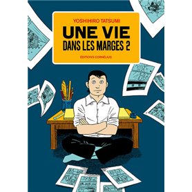 Une vie dans les marges 2