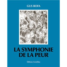 La symphonie de la peur