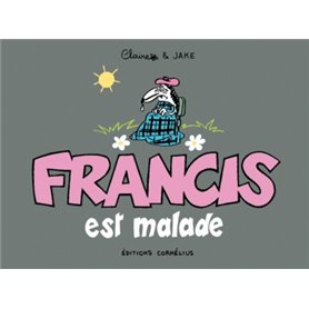 Francis 6 est malade