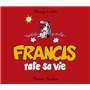 Francis 5 rate sa vie