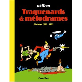 Traquenards et mélodrames