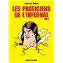 Les praticiens de l'infernal