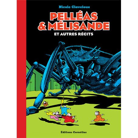 Pelléas et Mélisande et autres récits