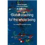 Global coaching for the whole being