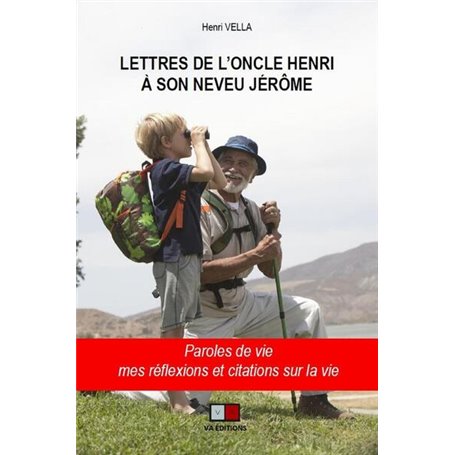 Lettres de l'Oncle Henri à son neveu Jérôme