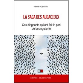 La saga des audacieux