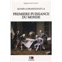 Quand la France était la première puissance du monde