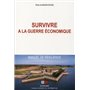 Survivre à la guerre économique