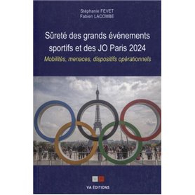 Sûreté des grands événements sportifs et des JO Paris 2024