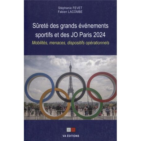 Sûreté des grands événements sportifs et des JO Paris 2024