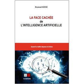 La face cachée de l'intelligence artificielle