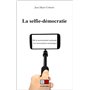 La selfie-démocratie