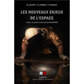 Les nouveaux enjeux de l'espace