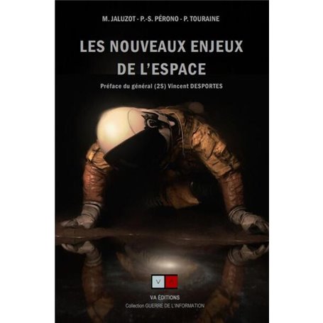 Les nouveaux enjeux de l'espace