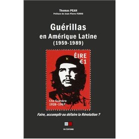 Guérillas en Amérique Latine (1959-1989)