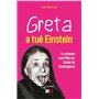 Greta a tué Einstein