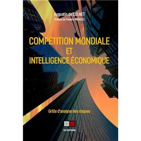 Compétition mondiale et intelligence économique