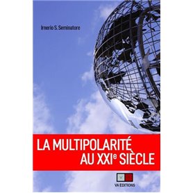 La multipolarité au XXIe siècle