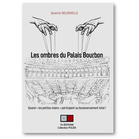 Les ombres du Palais Bourbon