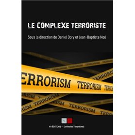 Le complexe terroriste