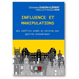 influence et manipulation en ukraine