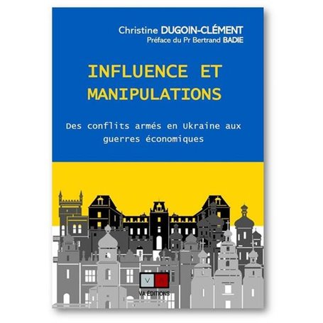 influence et manipulation en ukraine