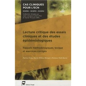 Lecture critique des essais cliniques et des études épidémiologiques