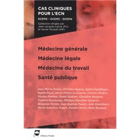 Médecine générale - Médecine légale - Médecine du travail - Santé publique