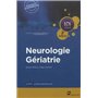 Neurologie - Gériatrie - 2e édition