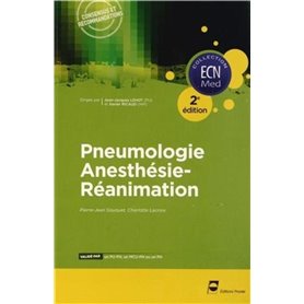 Pneumologie - Anesthésie-réanimation - 2e édition