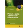 Pneumologie - Anesthésie-réanimation - 2e édition