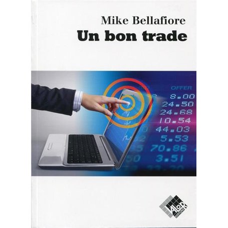 Un bon trade