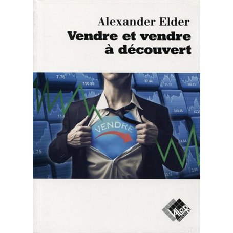 Vendre et vendre à découvert