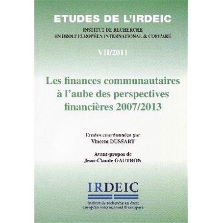 les finances communautaires a l aube des perspectives financieres 2007/2013