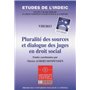 pluralite des sources et dialogue des juges en droit social