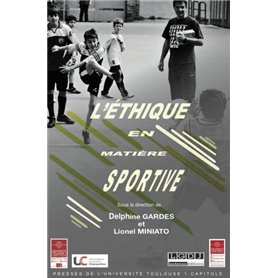 L'ÉTHIQUE EN MATIÈRE SPORTIVE