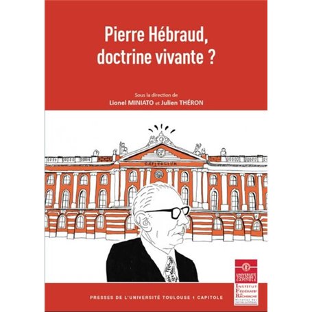 PIERRE HEBRAUD, DOCTRINE VIVANTE ?