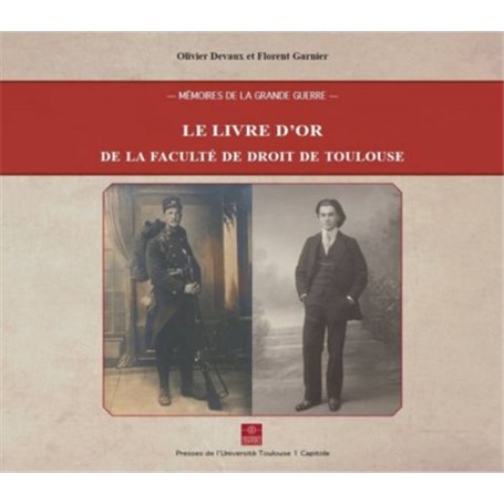 LE LIVRE D OR DE LA FACULTE DE DROIT DE TOULOUSE