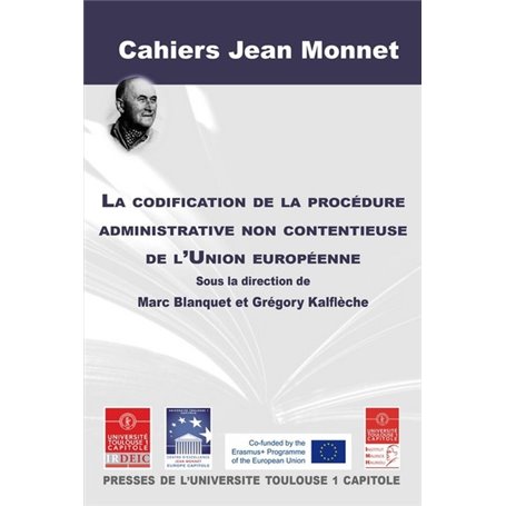 LA CODIFICATION DE LA PROCEDURE ADMINISTRATIVE NON CONTENTIEUSE DE L UNION EUROP