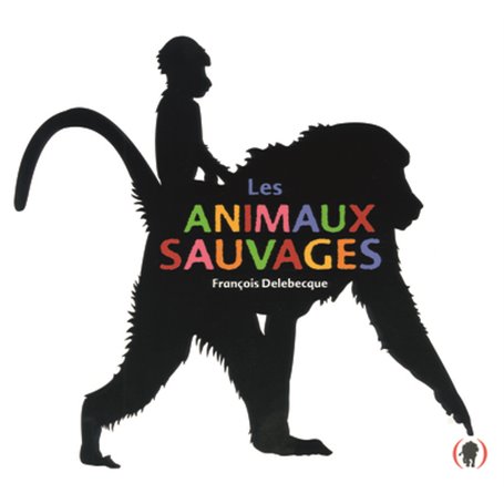 Les animaux sauvages