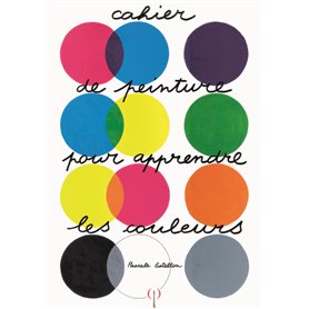Cahier de peinture pour apprendre les couleurs