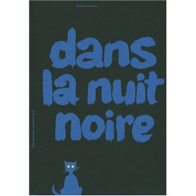 Dans la nuit noire