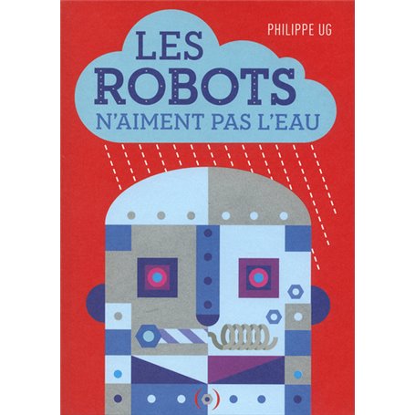 Les robots n'aiment pas l'eau