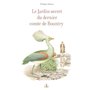 Le Jardin secret du dernier comte de Bountry