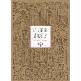 La cabane à outils