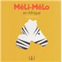 Méli-Mélo en Afrique