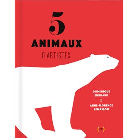 5 animaux d'artistes