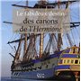 Le Fabuleux destin des canons de l'Hermione