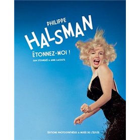 Philippe halsman - étonnez-moi !